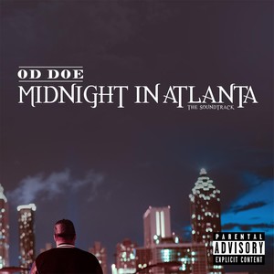 Midnight in Atlanta (Explicit)