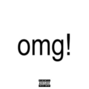 omg! (Explicit)