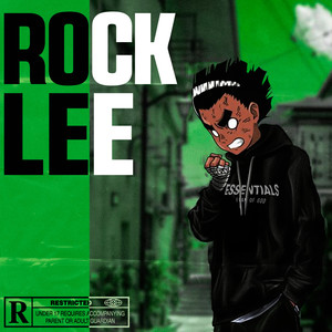 Rock Lee (Explicit)