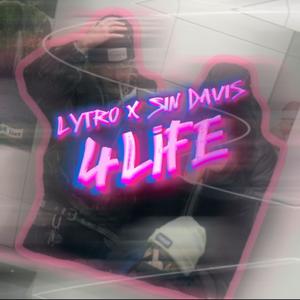 4LIFE (feat. Sin Davis) (Explicit)
