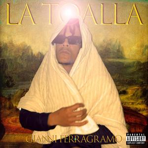 La Toalla (feat. Youngbloodsucke) [Explicit]