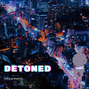 Detoned