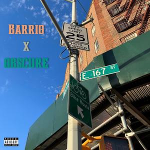 Barrio (Explicit)