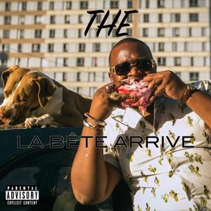 La bête arrive (Explicit)