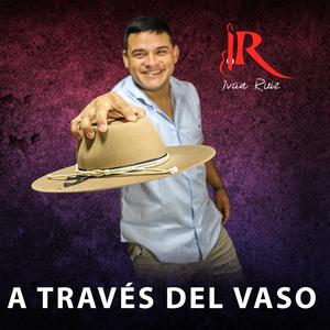 A través del vaso