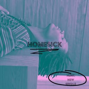 homesick. (Explicit)