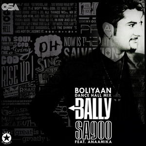 Boliyaan (Dance Hall Mix)