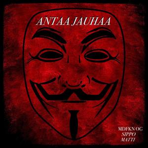 Antaa Jauhaa (feat. Matti) (Explicit)