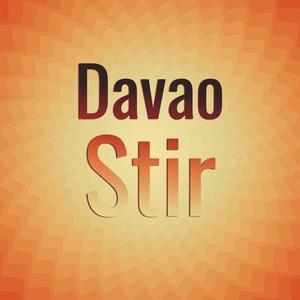 Davao Stir