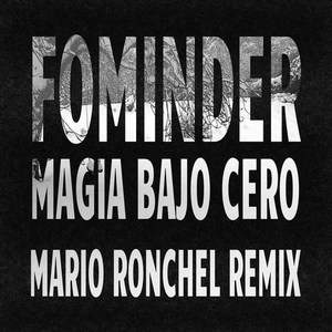 Magia Bajo Cero (Remix Mario Ronchel)