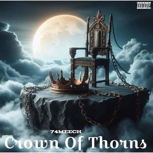 Crown Of Thorns (Explicit)
