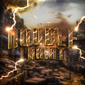 Double Lariat (Explicit)