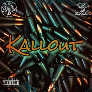 Kallout (Explicit)