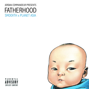 Fatherhood (Explicit)