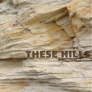 These Hills(feat. Mark Wright & Tim Harries)