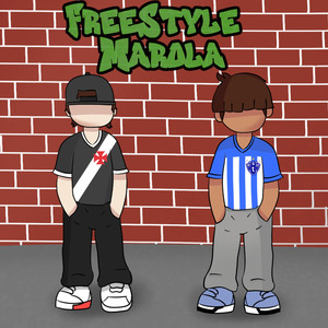 Freestyle Marola (Explicit)