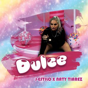 Dulce (Explicit)