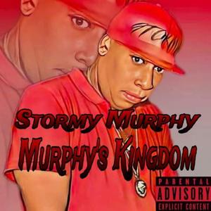 Murphy's Kingdom (Explicit)