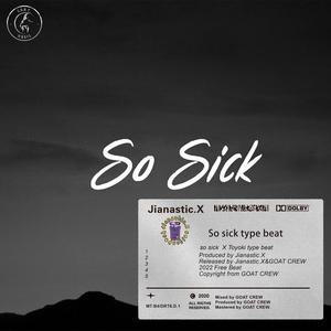 [FREE] so sick type beat