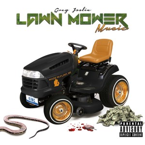 Lawn Mower Music (Explicit)