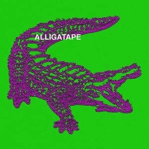 Alligatape (Explicit)