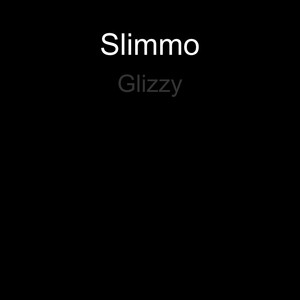 Glizzy (Explicit)