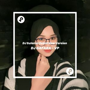 DJ Sulama Dekat New Version