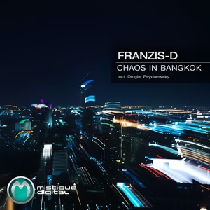 Chaos In Bangkok (Dingle Remix)