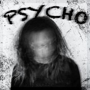 Psycho (Explicit)