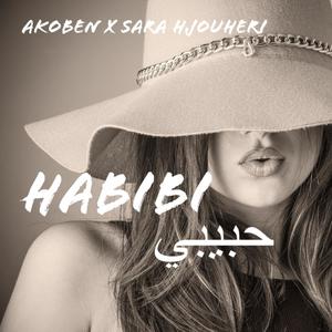 Habibi (feat. Sara Hjouheri)