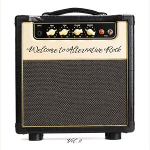 Welcome to Alternative Rock, Vol. 2 (Explicit)