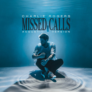 Missed Calls (Acoustic Version)