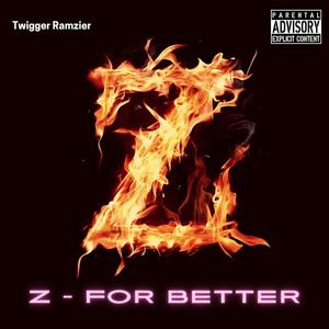 Z - for better (Explicit)