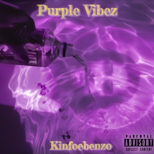 Purple Vibez (Explicit)