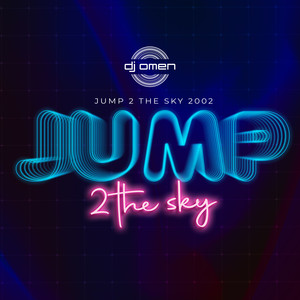 Jump 2 The Sky 2002 (Extended)