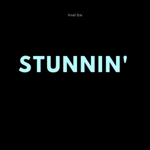 Stunnin' (Explicit)