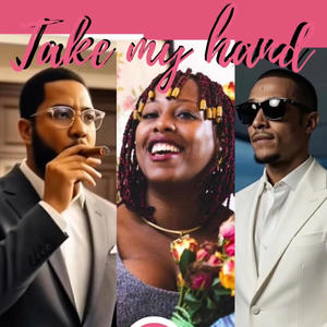 Take my hand (feat. One the incredible & Chi Temu) (Explicit)