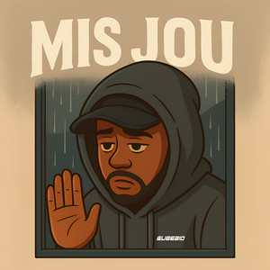 Mis Jou (Explicit)