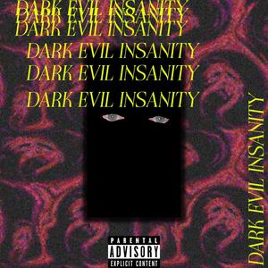 DARK EVIL INSANITY PACK (Explicit)