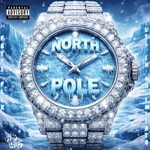 North Pole (feat. Lil SK & NolimitRio) (Explicit)