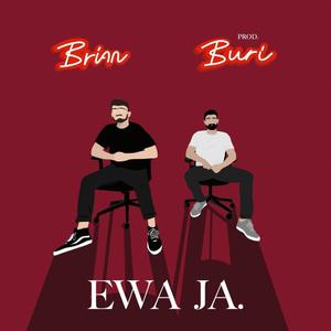 EWA JA (feat. BURI)