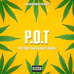 P.O.T (feat. Fusey mars) [Explicit]