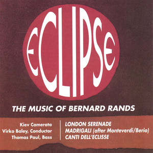 ECLIPSE - Music of Bernard Rands