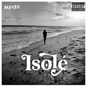 Isolé (Explicit)