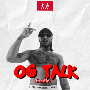 OG Talk Freestyle