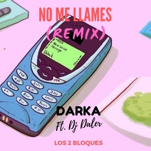 No me llames (Reggaeton RMX)