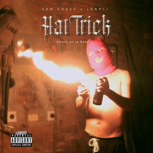 Hat Trick (Explicit)