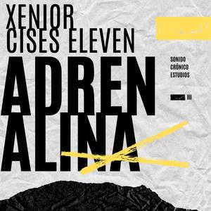 ADRENALINA (feat. Xenior) (Explicit)