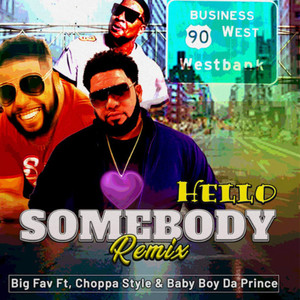 Hello Somebody (Remix)