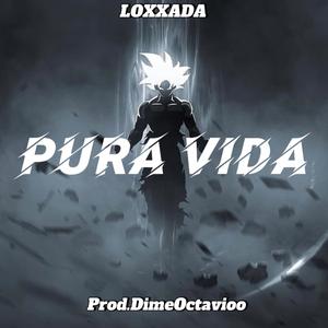 Pura Vida (Explicit)